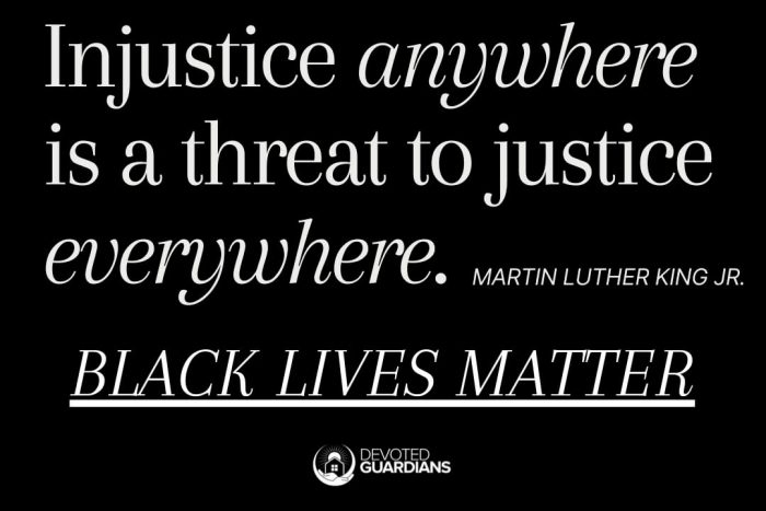 Injustice anywhere is a threat to justice everywhere. 4